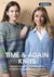 Time & Again Knits - Knitting Pattern Book